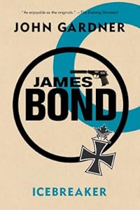 James Bond: Icebreaker: A Novel (James Bond 007)