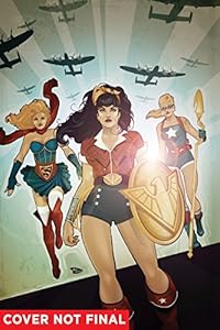 DC Comics: Bombshells Vol. 2: Allies
