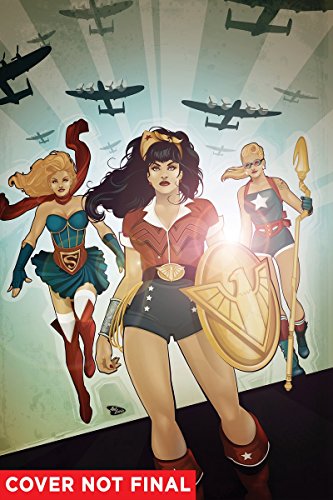 DC Comics: Bombshells Vol. 2: Allies by Marguerite Bennett