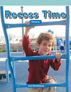 Recess Time (Mathematics Readers)