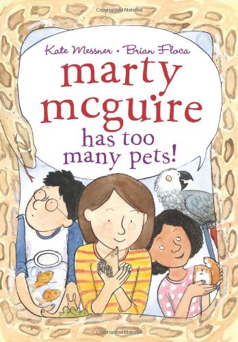 Marty McGuire Has Too Many Pets! by Kate Messner