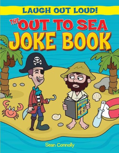 The Out to Sea Joke Book by Sean Connolly