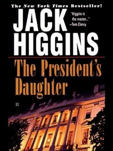 The President's Daughter (Sean Dillon Book 6)