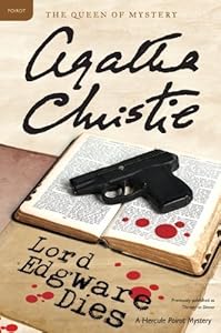 Lord Edgware Dies: A Hercule Poirot Mystery