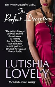 The Perfect Deception