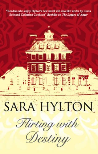 Flirting with Destiny by Sara Hylton