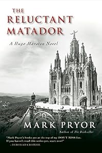 The Reluctant Matador: A Hugo Marston Novel