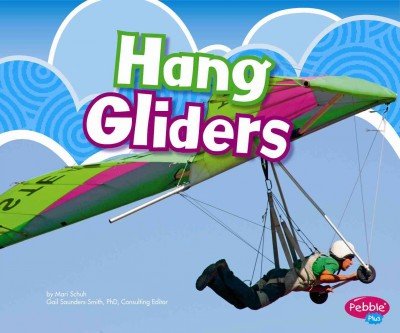 Hang Gliders by Mari Schuh