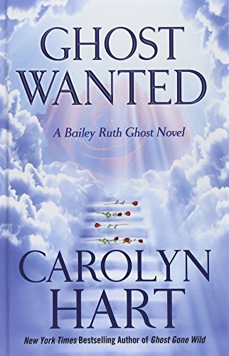 Ghost Wanted by Carolyn Hart