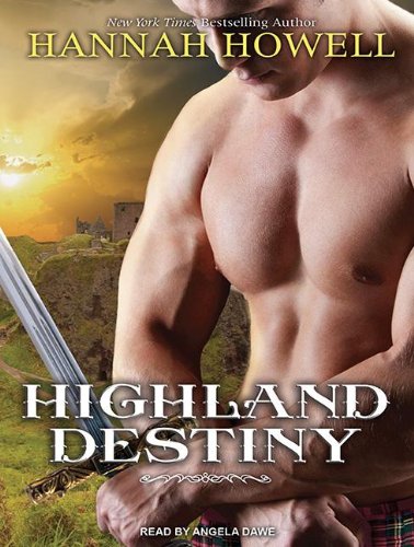Highland Destiny (Murray Family) by Angela Dawe