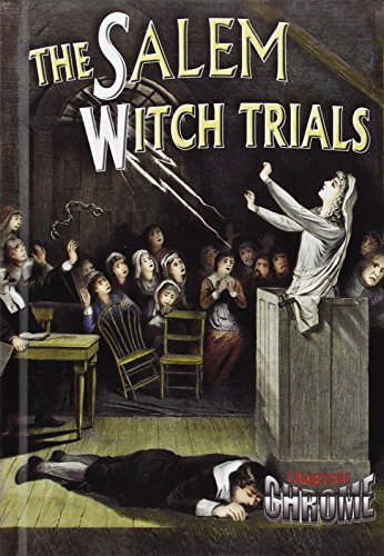 The Salem Witch Trials by Robin Johnson
