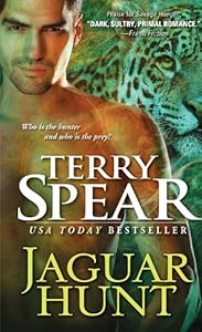 Jaguar Hunt (Heart of the Jaguar) by Terry Spear