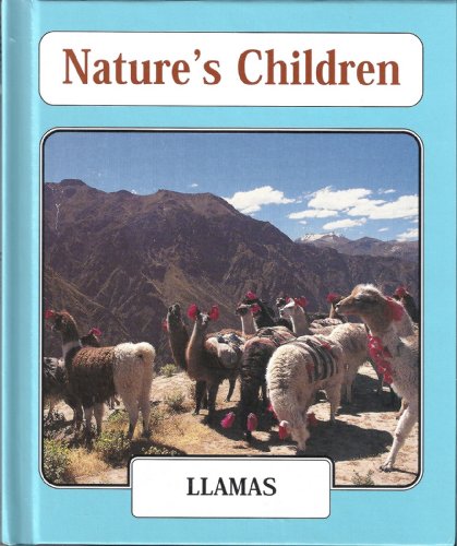 Llamas (Nature's Children) by Amanda Harman