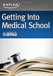 Getting Into Medical School