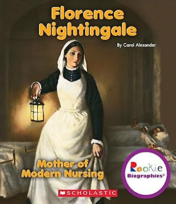 Florence Nightingale: Mother of Modern Nursing