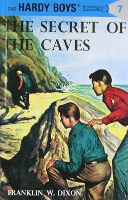 
The Secret of the Caves (Hardy Boys, Book 7) 