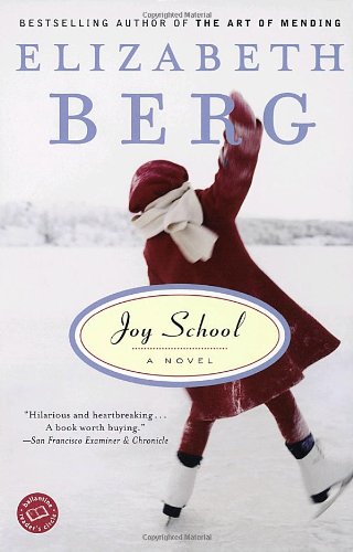 Joy School by Elizabeth Berg
