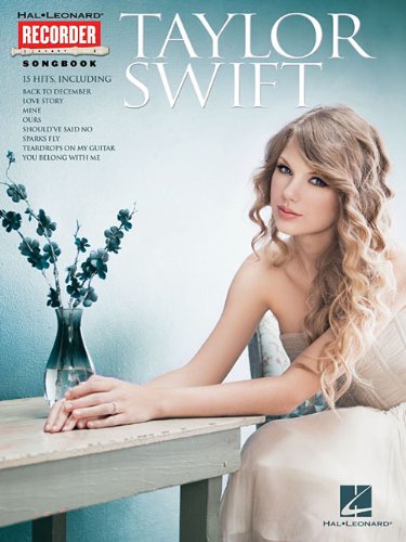 Taylor Swift - Recorder Songbook by Taylor Swift