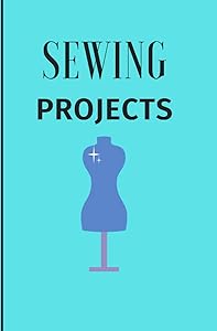 Sewing Projects by Aleeya Hargrove