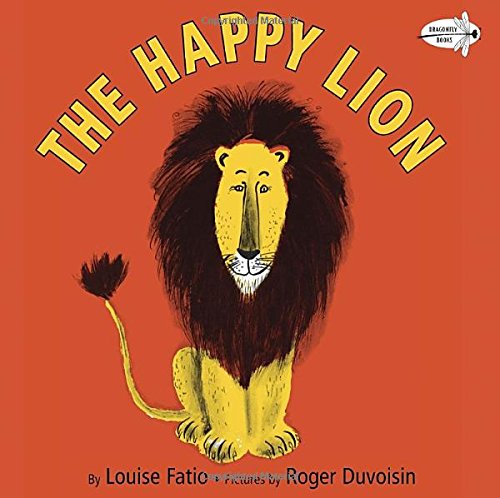The Happy Lion by Louise Fatio