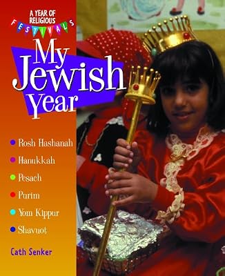 My Jewish Year (Year of Religious Festivals)