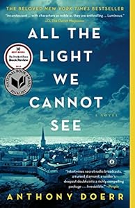 All the Light We Cannot See: A Novel