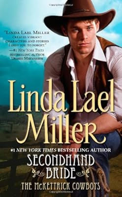 Secondhand Bride (McKettrick Cowboys Trilogy #3)