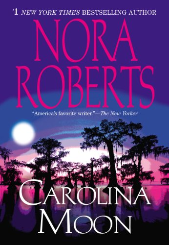 Carolina Moon by Nora Roberts