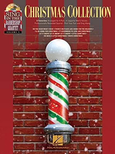 Christmas Collection: Sing in the Barbershop Quartet, Volume 5 by Hal Leonard Corp.