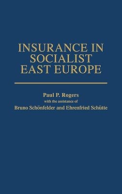 Insurance in Socialist East Europe:
