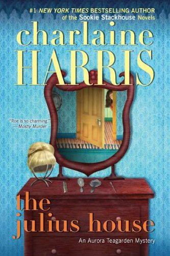 The Julius House by Charlaine Harris
