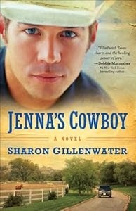 Jenna's Cowboy (The Callahans of Texas Book #1): A Novel