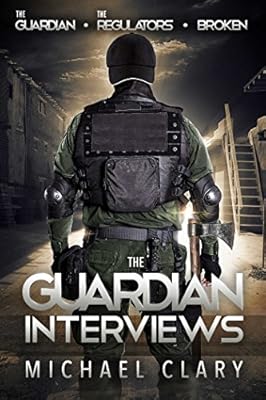 The Guardian Interviews: The Guardian, The Regulators, Broken
