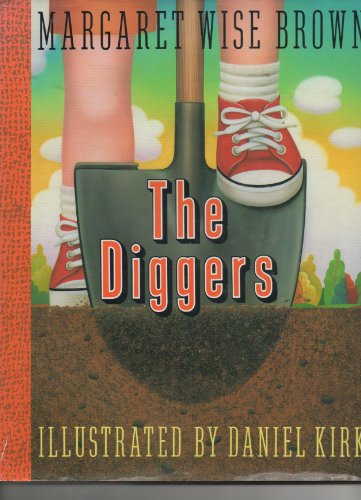 The Diggers by Margaret Wise Brown