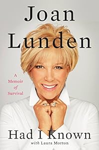 Had I Known: A Memoir of Survival