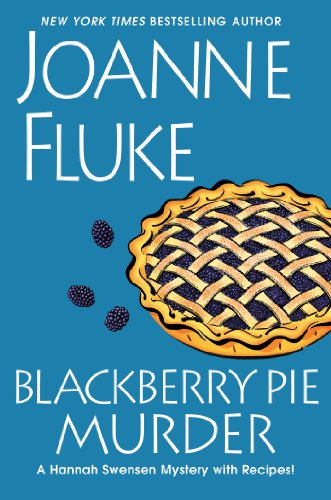 Blackberry Pie Murder by Joanne Fluke