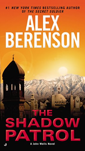 The Shadow Patrol by Alex Berenson