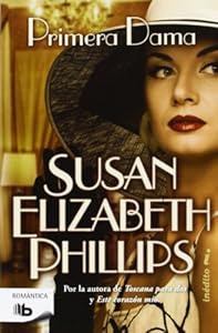 Primera dama by Susan Elizabeth Phillips