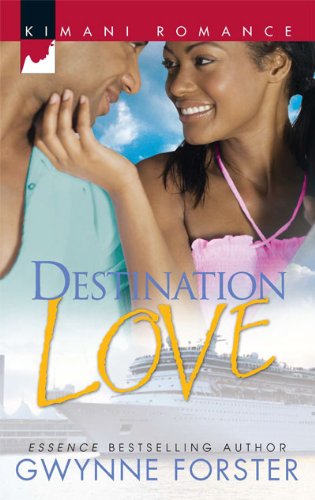 Destination Love by Gwynne Forster