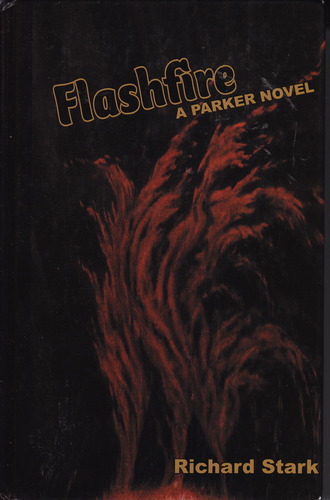 Flashfire by Richard Stark