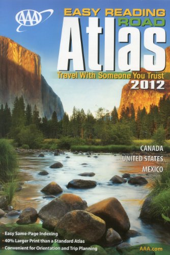AAA Easy Reading Road Atlas 2012 by AAA Publishing