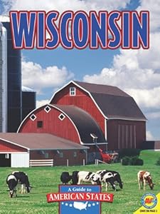 Wisconsin: The Badger State