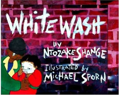 Whitewash by Ntozake Shange