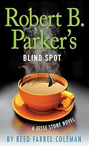 Robert B. Parkers Blind Spot