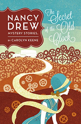 The Secret of the Old Clock #1 by Carolyn Keene
