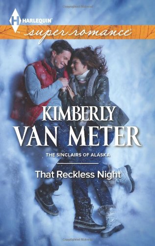 That Reckless Night by Kimberly Van Meter