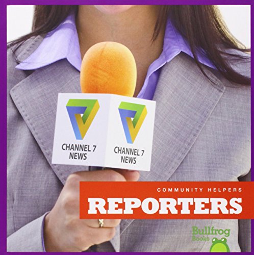 Reporters by Rebecca Pettiford