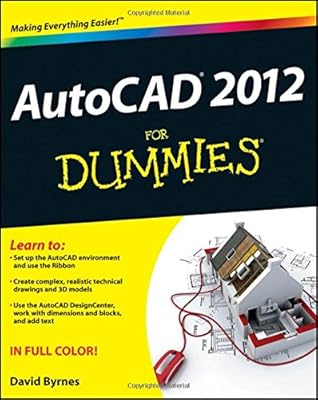 AutoCAD 2012 For Dummies