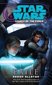 Exile: Star Wars (Legacy of the Force) (Star Wars: Legacy of the Force)