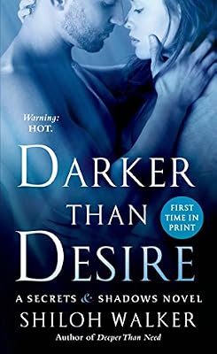 Darker Than Desire: A Secrets &amp; Shadows Novel